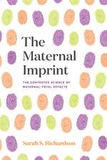 The Maternal Imprint