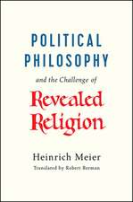 Political Philosophy and the Challenge of Revealed Religion