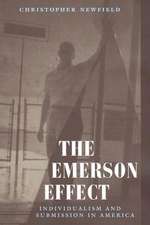 The Emerson Effect: Individualism and Submission in America