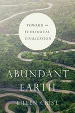 Abundant Earth: Toward an Ecological Civilization