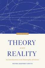 Theory and Reality : An Introduction to the Philosophy of Science, Second Edition