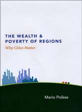 The Wealth and Poverty of Regions