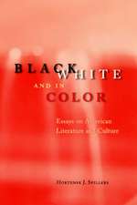 Black, White, and in Color: Essays on American Literature and Culture