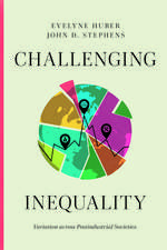 Challenging Inequality: Variation across Postindustrial Societies