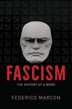 Fascism: The History of a Word