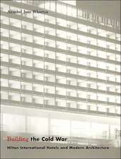 Building the Cold War