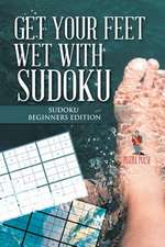 Get Your Feet Wet with Sudoku