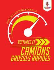 Voitures Et Camions Grosses Rapides