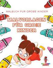 Malvorlagen Fur Groe Kinder