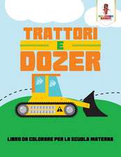 Trattori E Dozer