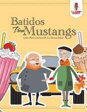 Batidos Para Mustangs