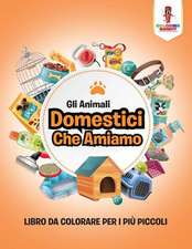 Gli Animali Domestici Che Amiamo