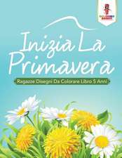 Inizia La Primavera