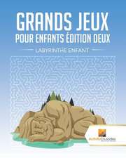 Grands Jeux Pour Enfants Edition Deux