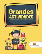 Grandes Actividades