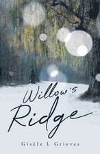 Willow's Ridge