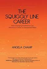 The Squiggly Line Career