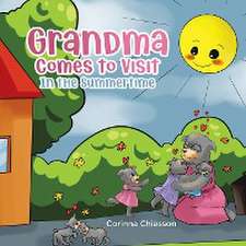 Grandma Comes to Visit