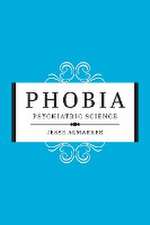 Phobia