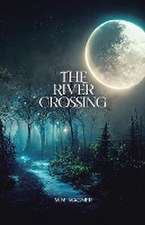 The River Crossing