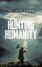 Hunting Humanity