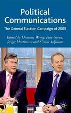 Political Communications: The General Election Campaign of 2005