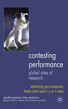 Contesting Performance: Global Sites of Research