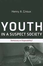 Youth in a Suspect Society: Democracy or Disposability?