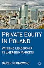 Private Equity in Poland: Winning Leadership in Emerging Markets