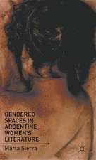 Gendered Spaces in Argentine Women's Literature