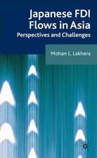 Japanese FDI Flows in Asia: Perspectives and Challenges