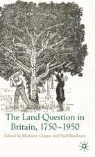 The Land Question in Britain, 1750-1950