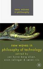 New Waves in Philosophy of Technology