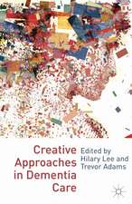 Creative Approaches in Dementia Care