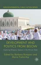 Development and Politics from Below: Exploring Religious Spaces in the African State