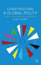 Constructing a Global Polity