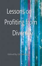 Lessons on Profiting from Diversity