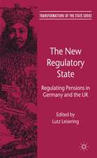 The New Regulatory State: Regulating Pensions in Germany and the UK