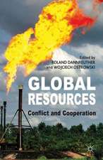 Global Resources: Conflict and Cooperation