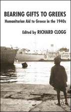 Bearing Gifts to Greeks: Humanitarian Aid to Greece in the 1940s