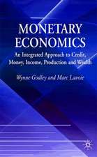 Monetary Economics: An Integrated Approach to Credit, Money, Income, Production and Wealth