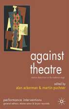 Against Theatre