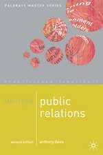 Mastering Public Relations