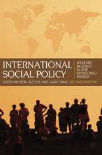 International Social Policy: Welfare Regimes in the Developed World 2nd Edition