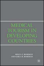 Medical Tourism in Developing Countries