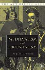 Medievalism and Orientalism