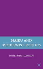 Haiku and Modernist Poetics