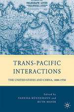 Trans-Pacific Interactions: The United States and China, 1880-1950