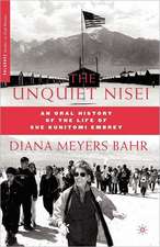 The Unquiet Nisei: An Oral History of the Life of Sue Kunitomi Embrey