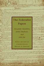 The Federalist Papers